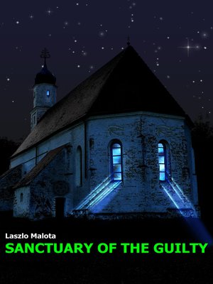 cover image of Sanctuary of the Guilty